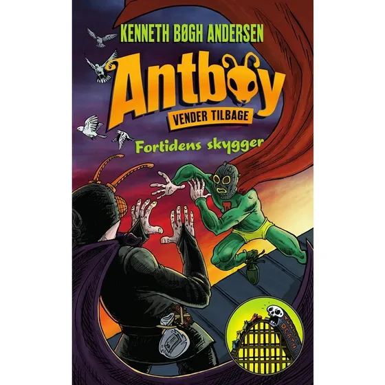 Antboy 8 – Fortidens skygger