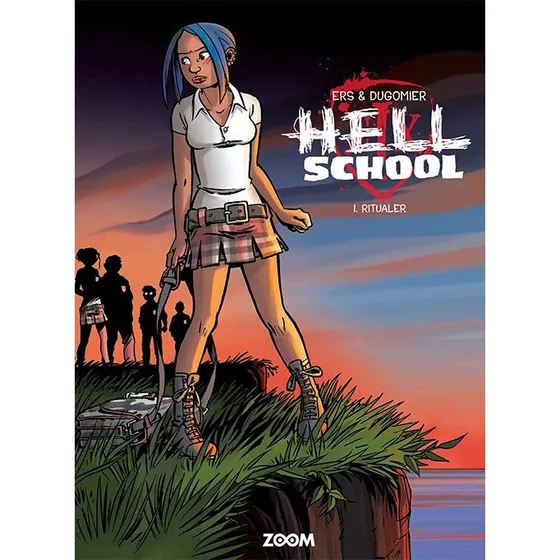 Hell School 1: Ritualer — Benoît Ers