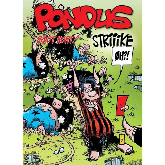 Pondus: Rødt Kort! – Frode Øverli