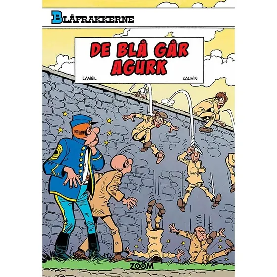 Blåfrakkerne: De blå går agurk - Raoul Cauvin