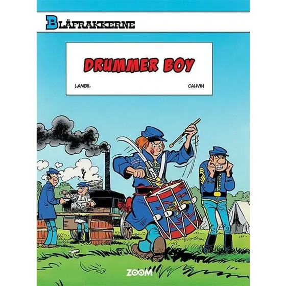 Blåfrakkerne: Drummer Boy — tegneserie af Raoul Cauvin