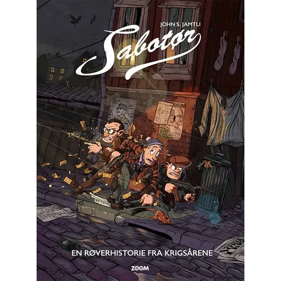 Sabotør – En røverhistorie fra krigsårene (John S. Jamtli)