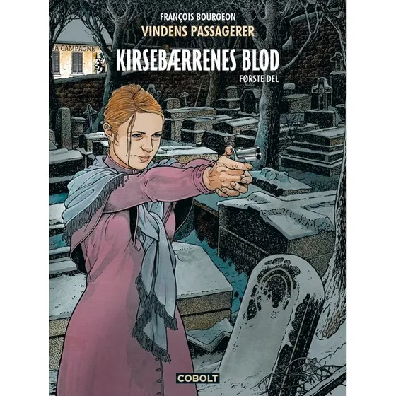 Vindens passagerer - Kirsebærrenes blod (1) af François Bourgeon