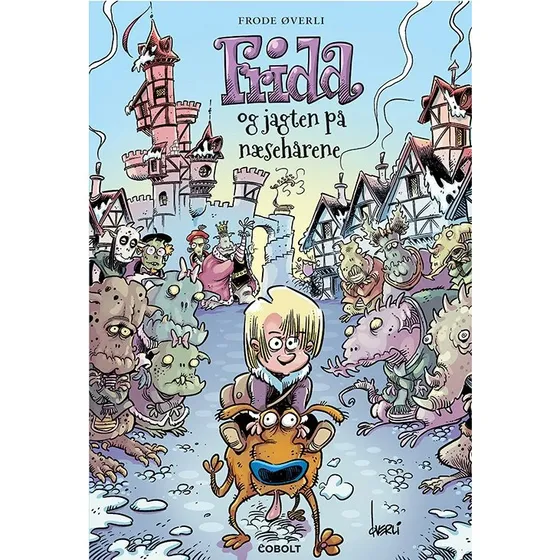 Frida og jagten på næsehårene - børnebog af Frode Øverli