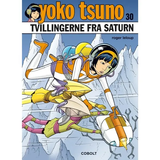 Yoko Tsuno 30 – Tvillingerne fra Saturn