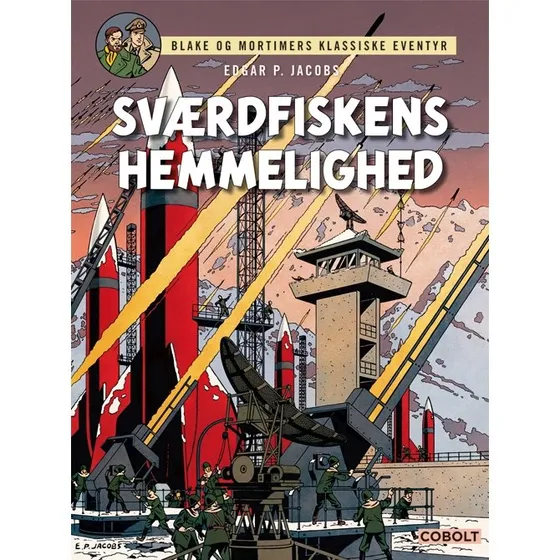 Blake og Mortimer: Sværdfiskens Hemmelighed (Edgar P. Jacobs)
