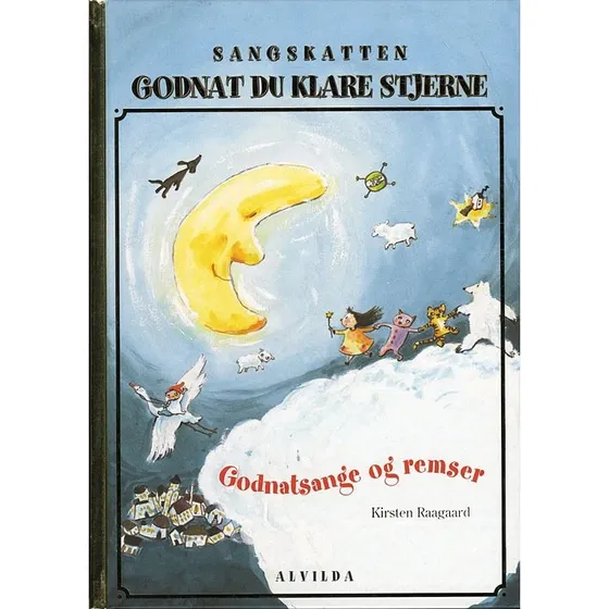 Godnat du klare stjerne – Godnatsange & remser
