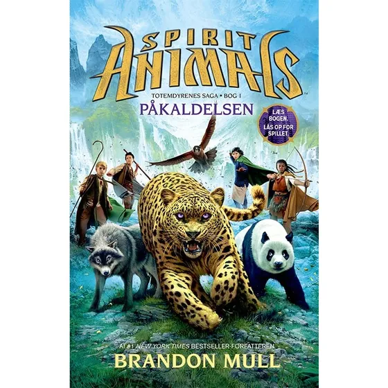 Spirit Animals 1: Påkaldelsen - Brandon Mull