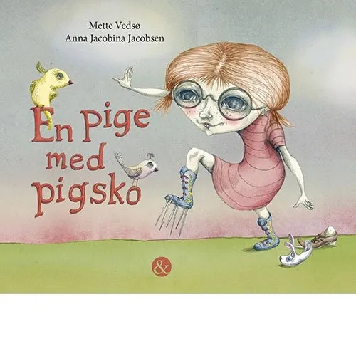 En pige med pigsko – roman af Mette Vedsø