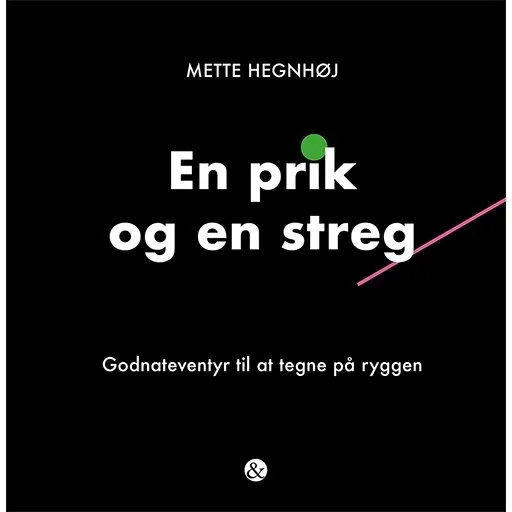 En prik og en streg – godnateventyr uden billeder