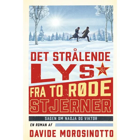 Det strålende lys fra to røde stjerner