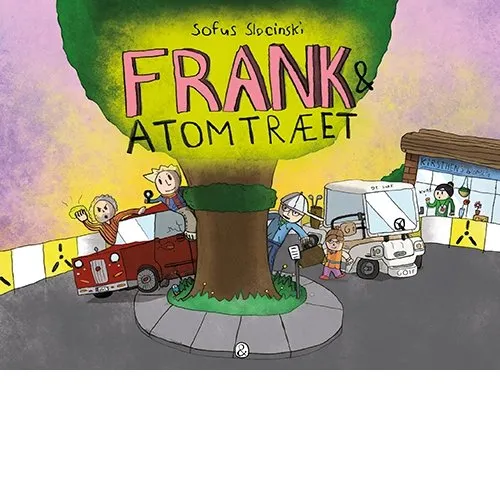 Frank og atomtræet – Sofus Slocinski