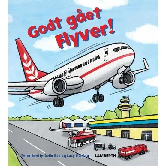 Godt gået Flyver! – Peter Bently (bog)