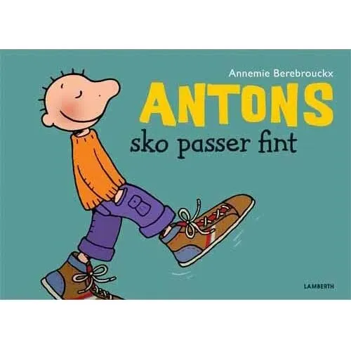 Antons sko passer fint – Annemie Berebrouckx