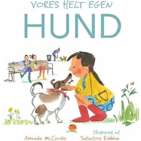Vores helt egen hund – Amanda McCardie