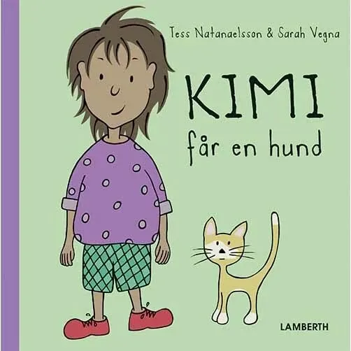 Kimi får en hund – børnebog af Tess Natanaelsson