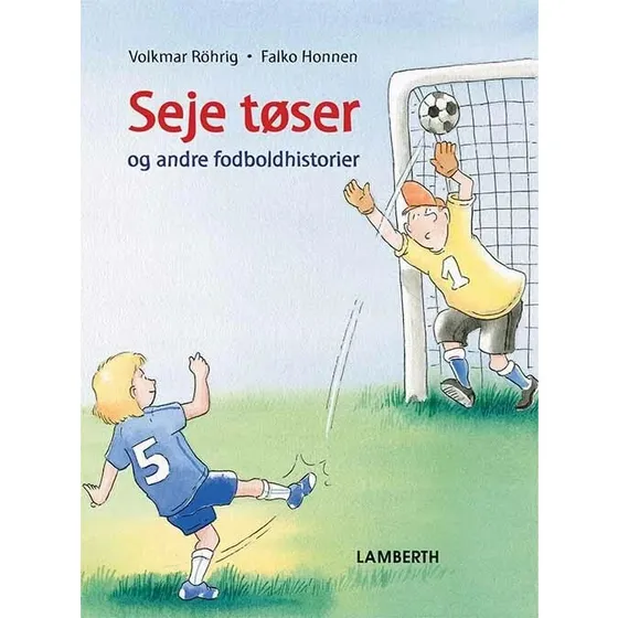 Seje tøser — fodboldhistorier for børn