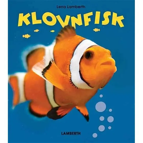 Klovnfisk – Lena Lamberth