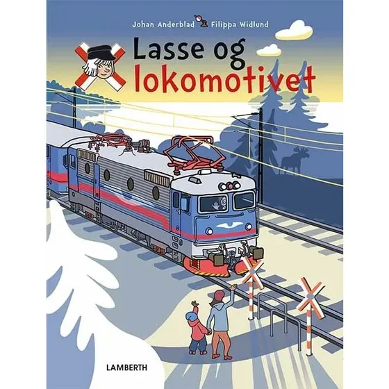 Lasse og lokomotivet - børnebog af Johan Anderblad