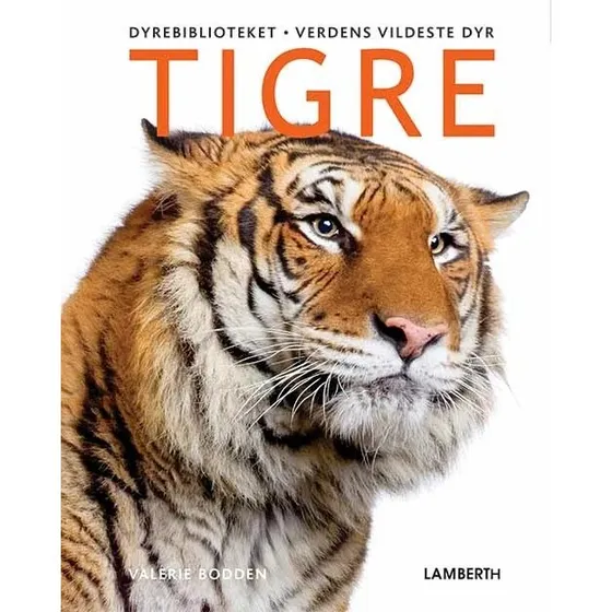 Tigre - Verdens Vildeste Dyr (billedbog, handy format)