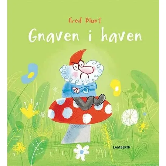 Gnaven i haven – Fred Blunt