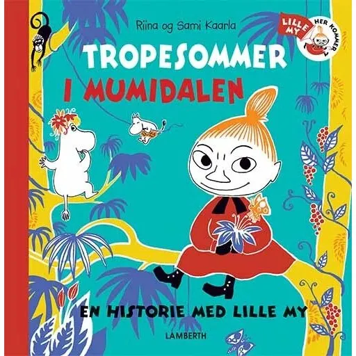 Tropesommer i Mumidalen – Riina (Børnebog)