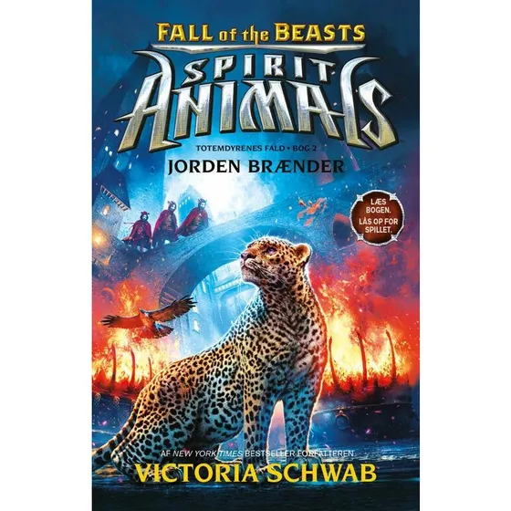 Spirit Animals 2: Jorden brænder – Victoria Schwab