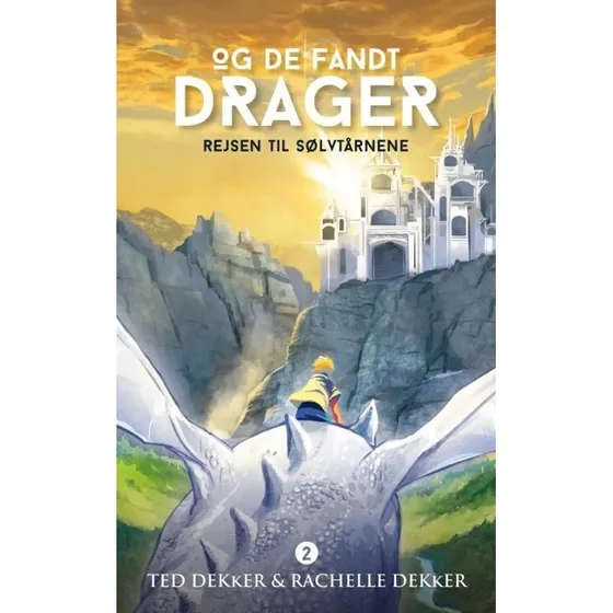 Rejsen til Sølvtårnene – Ted & Rachelle Dekker