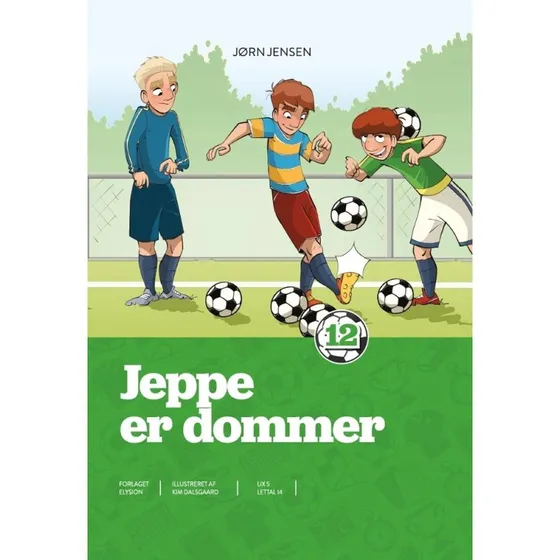 Jeppe er dommer – letlæst fodboldbog (hardback)