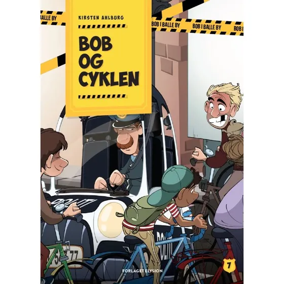 Bob og cyklen (Bob i Balle by #7)