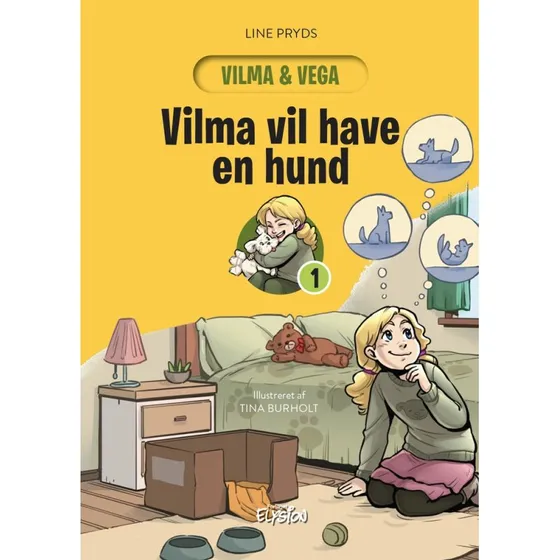 Vilma vil have en hund – børnebog af Line Pryds