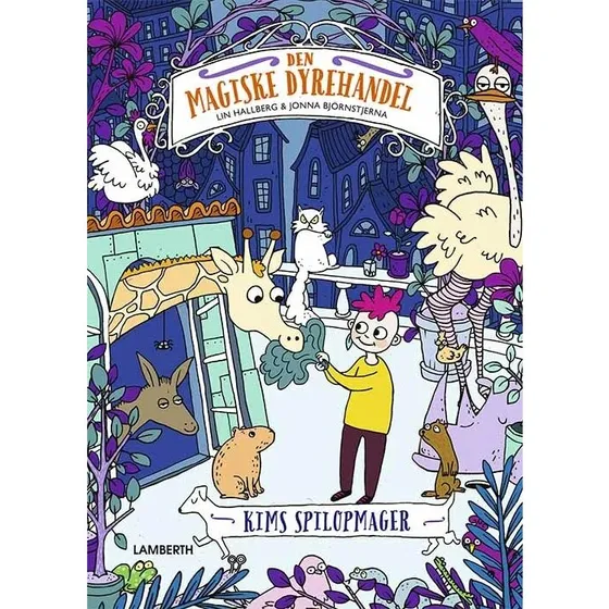 Kims spilopmager – Lin Hallberg (letlæst børnebog)