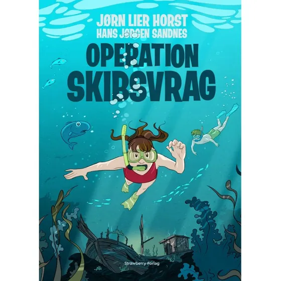 Operation Skibsvrag – Jørn L. Horst (Børnebog)