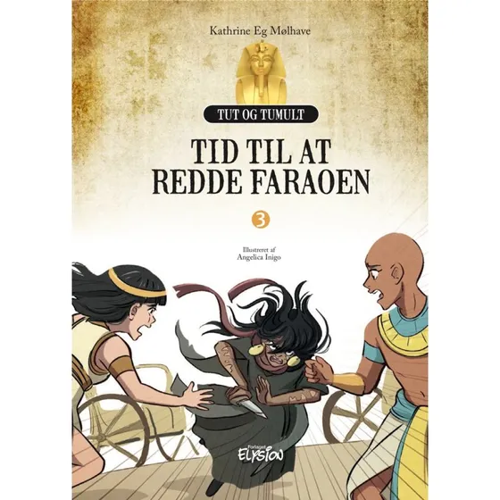 Tid til at redde Faraoen - Kathrine Eg Mølhave