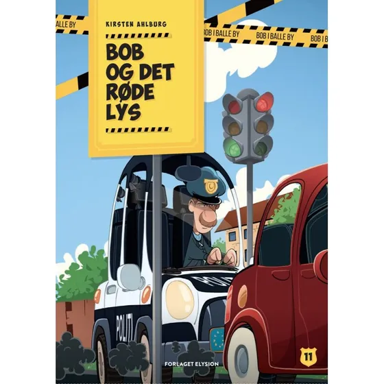 Bob og det røde lys – børnebog (første læsning)