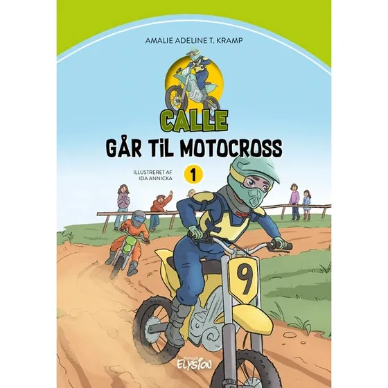 Calle går til motocross – børnebog om mod og venskab