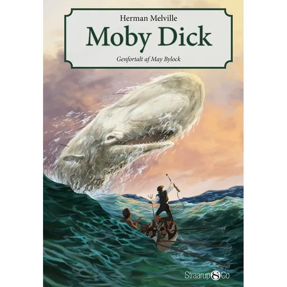 Moby Dick – Herman Melville (Børneudgave)