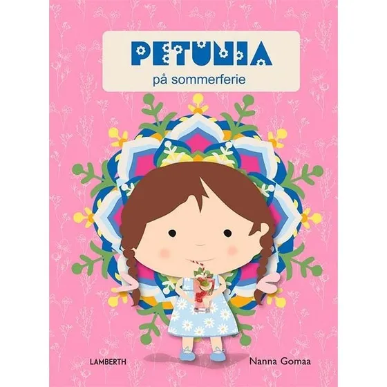Petunia på sommerferie – børnebog af Nanna Gomaa