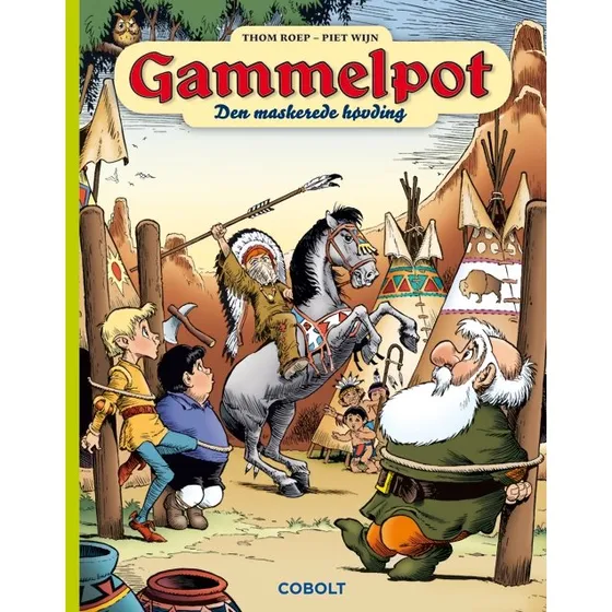 Gammelpot 21: Den Maskerede Høvding