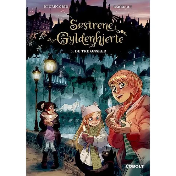 Søstrene Gyldenhjerte 5: De tre ønsker