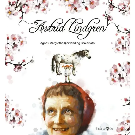 Astrid Lindgren – illustreret biografi af Lisa Aisato