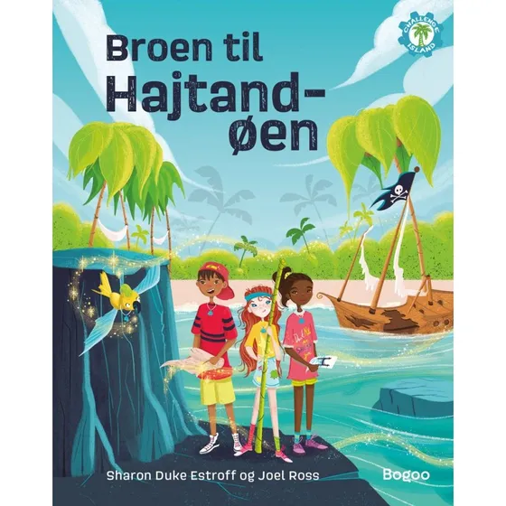 Broen til Hajtandøen – børnebog af Sharon Duke Estroff