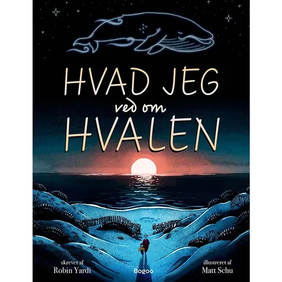 Hvad jeg ved om hvalen - Robin Yardi