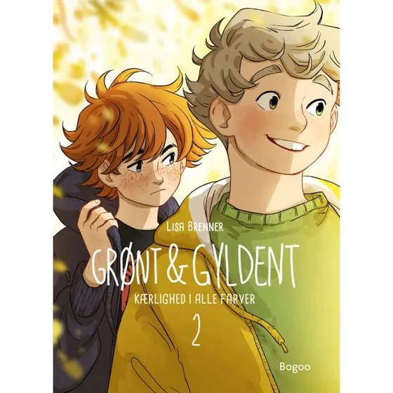 Grønt & Gyldent 2: Kærlighed i alle farver