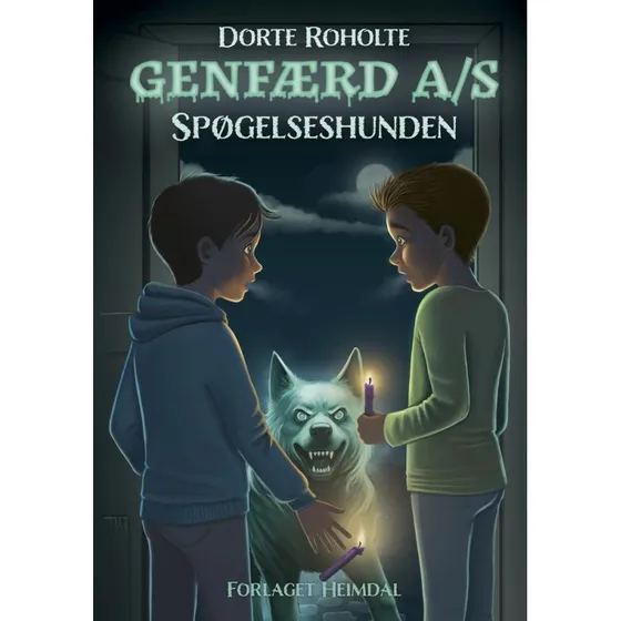 Genfærd A/S 1 – Spøgelseshunden (Dorte Roholte)