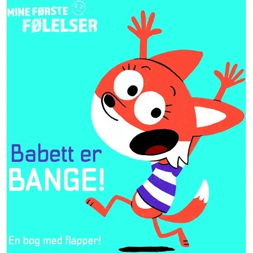 Babett er bange!  billedbog om flelser