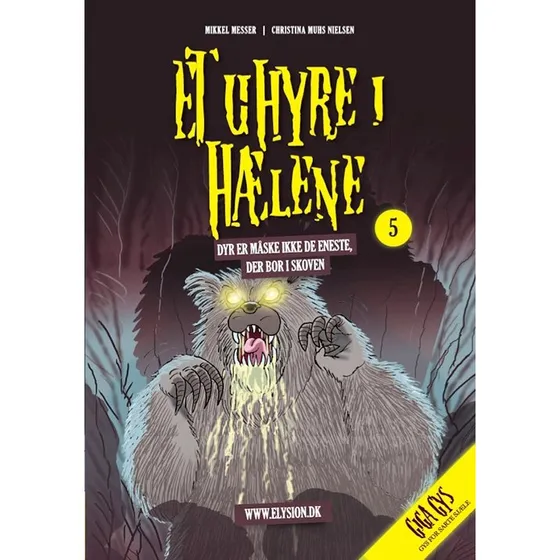 Et uhyre i hælene – Giga Gys 5 (let-læst)