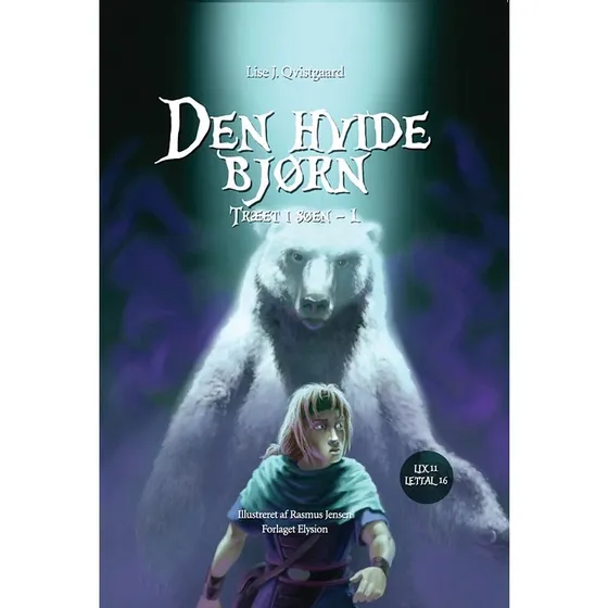 Den hvide Bjørn: Træet i Søen (Bog 1)