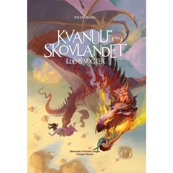 Ildens vogter — Kvanulf fra Skovlandet 7