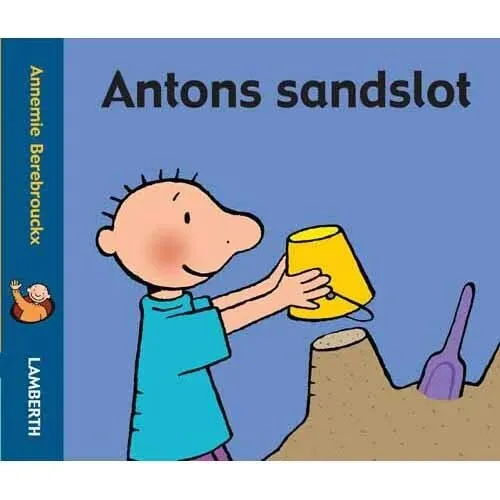 Antons sandslot - børnebog af Annemie Berebrouckx